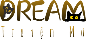 Truyện Mơ - Thế giới truyện chữ, truyện Zhihu hay nhất, Đọc Truyện Online, Truyện Full