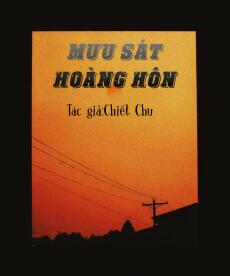 [Đam Mỹ] Mưu Sát Hoàng Hôn