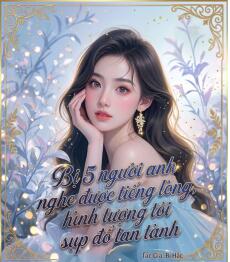 Bị 5 ngưởi anh nghe được tiếng lòng, hình tượng tôi sụp đổ tan tành