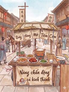 BÀY HÀNG MỞ TIỆM CƠM, NÀNG CHẤN ĐỘNG CẢ KINH THÀNH