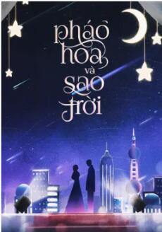 Pháo Hoa Và Sao Trời